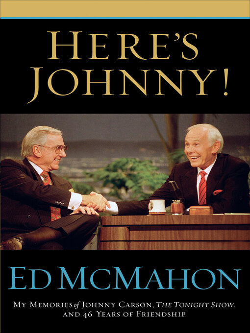 Title details for Here's Johnny! by Ed McMahon - Available